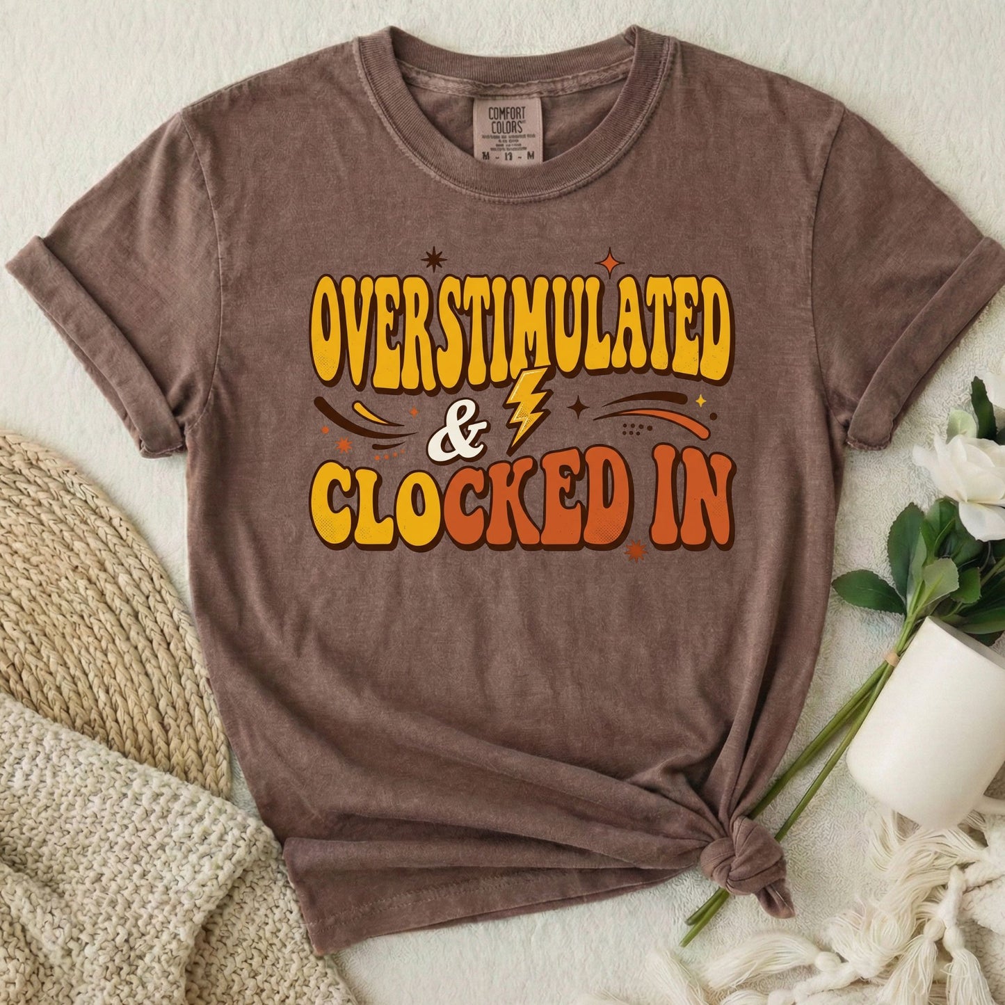 Overstimulated & Clocked In