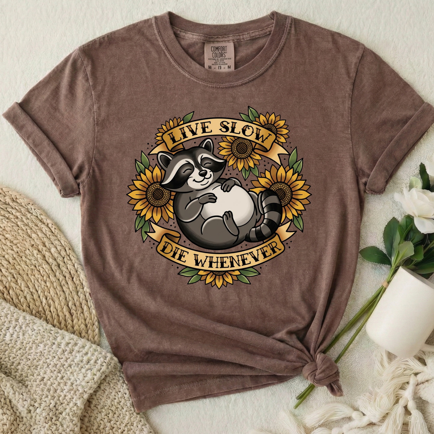 Live Slow Die Whenever - Raccoon