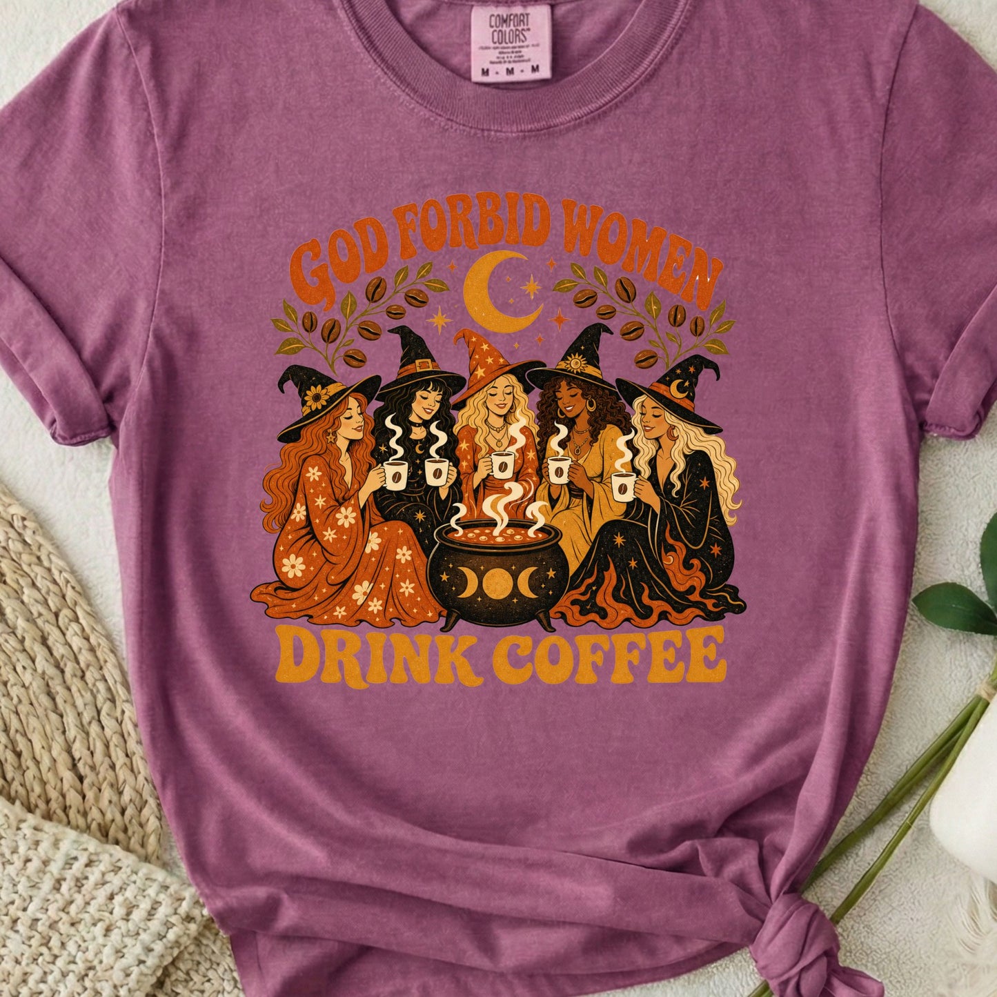 God Forbid Women Drink Coffee - Retro