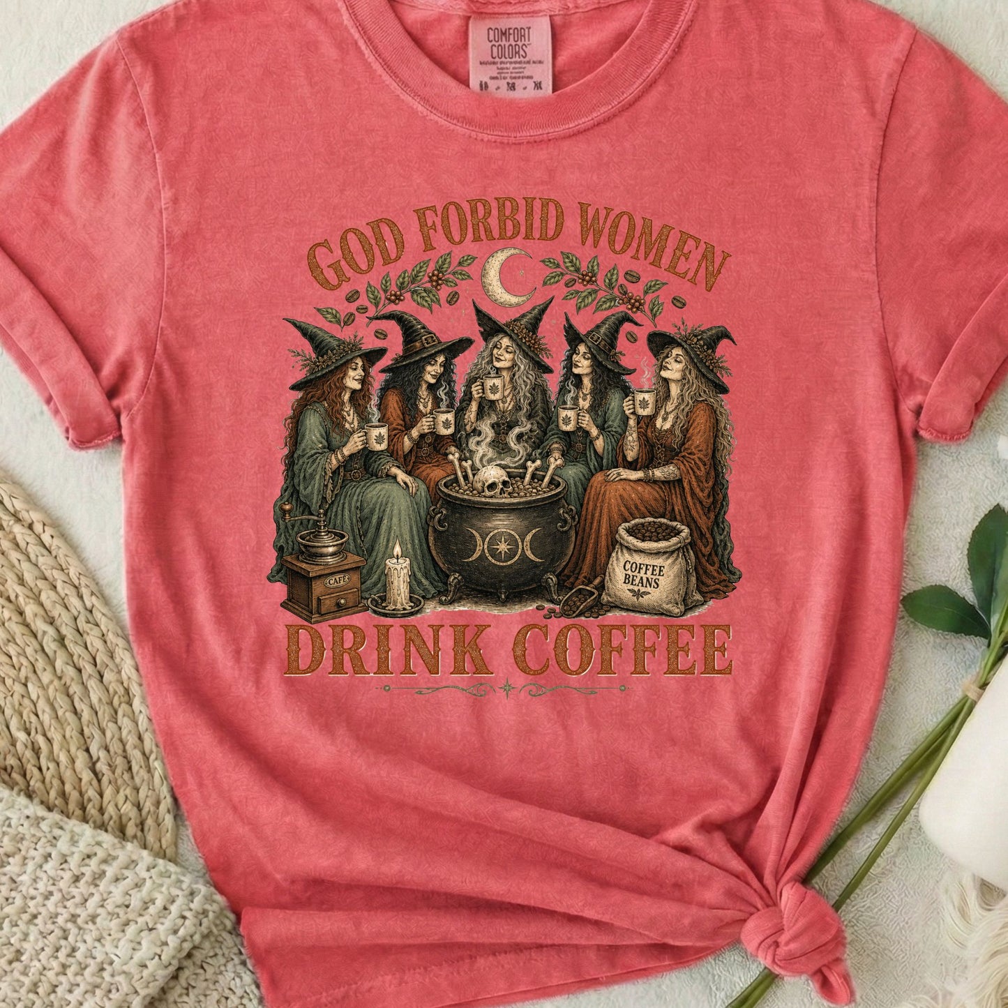 God Forbid Women Drink Coffee