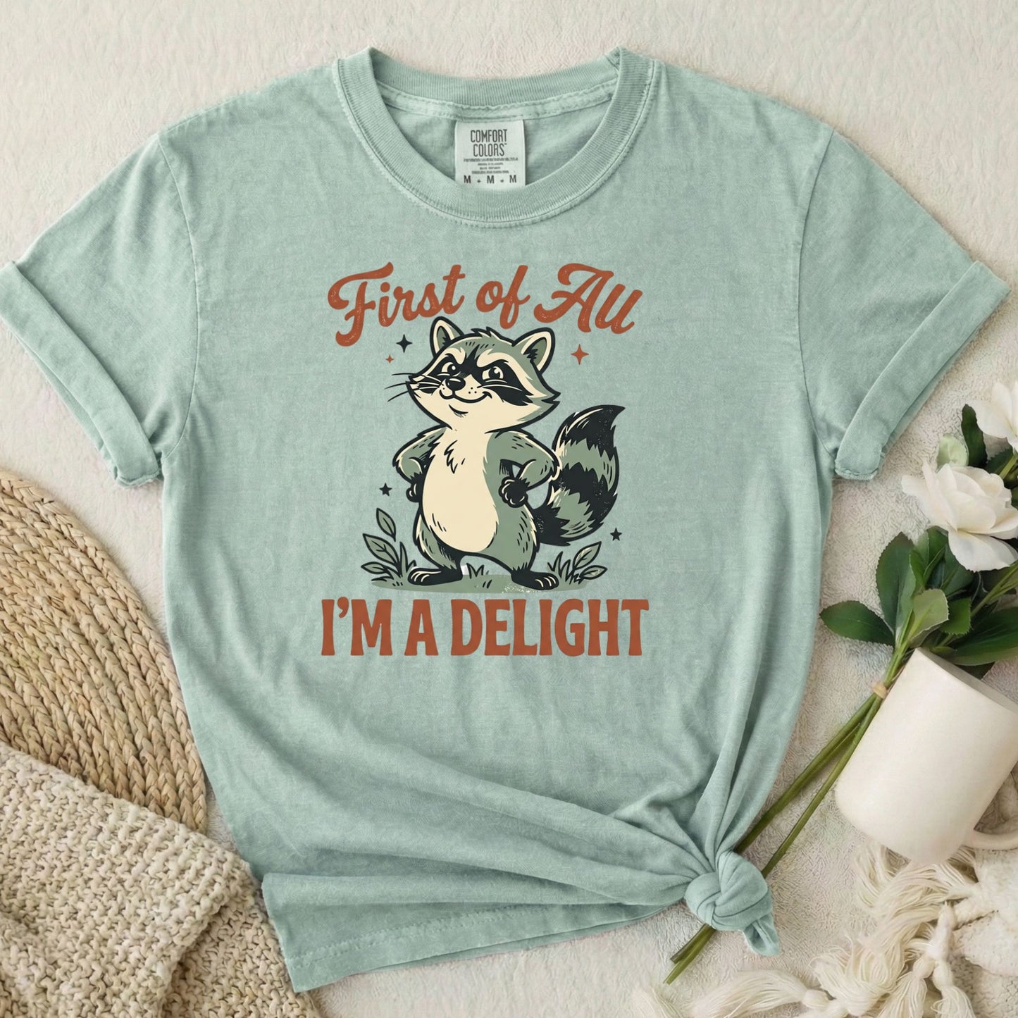 First of All I'm a Delight