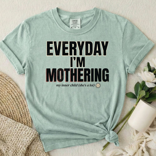 Everyday I’m Mothering