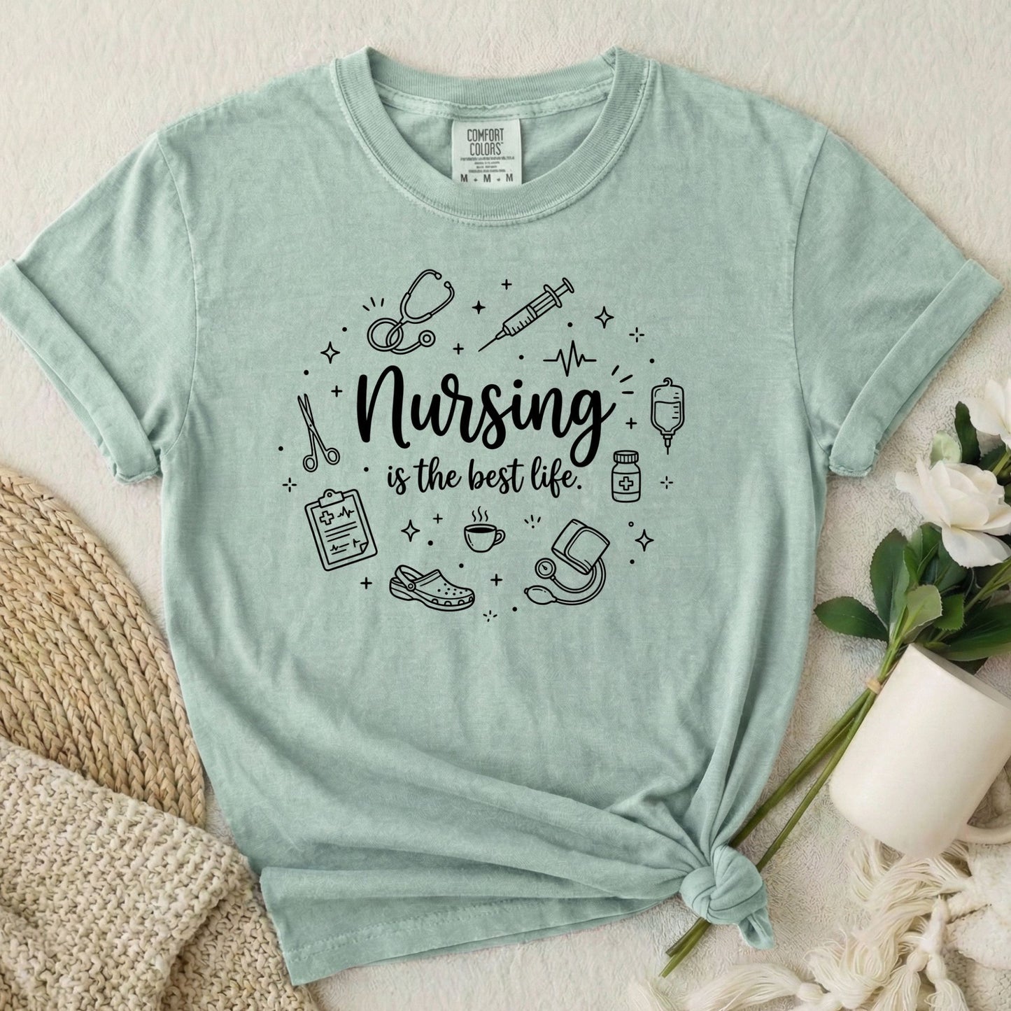 Nursing Is The Best Life