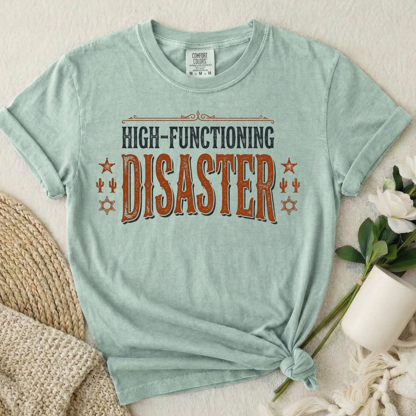 High-Functioning Disaster