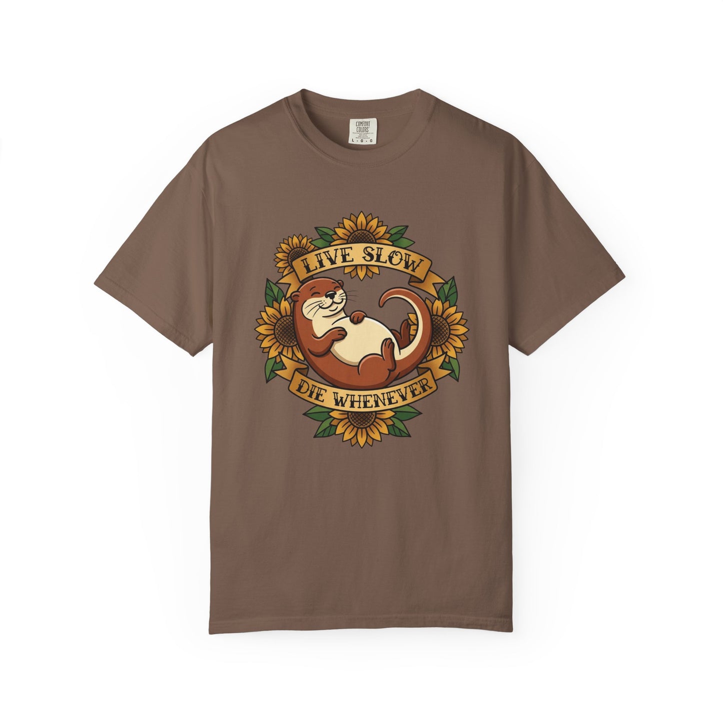Live Slow Die Whenever - Otter