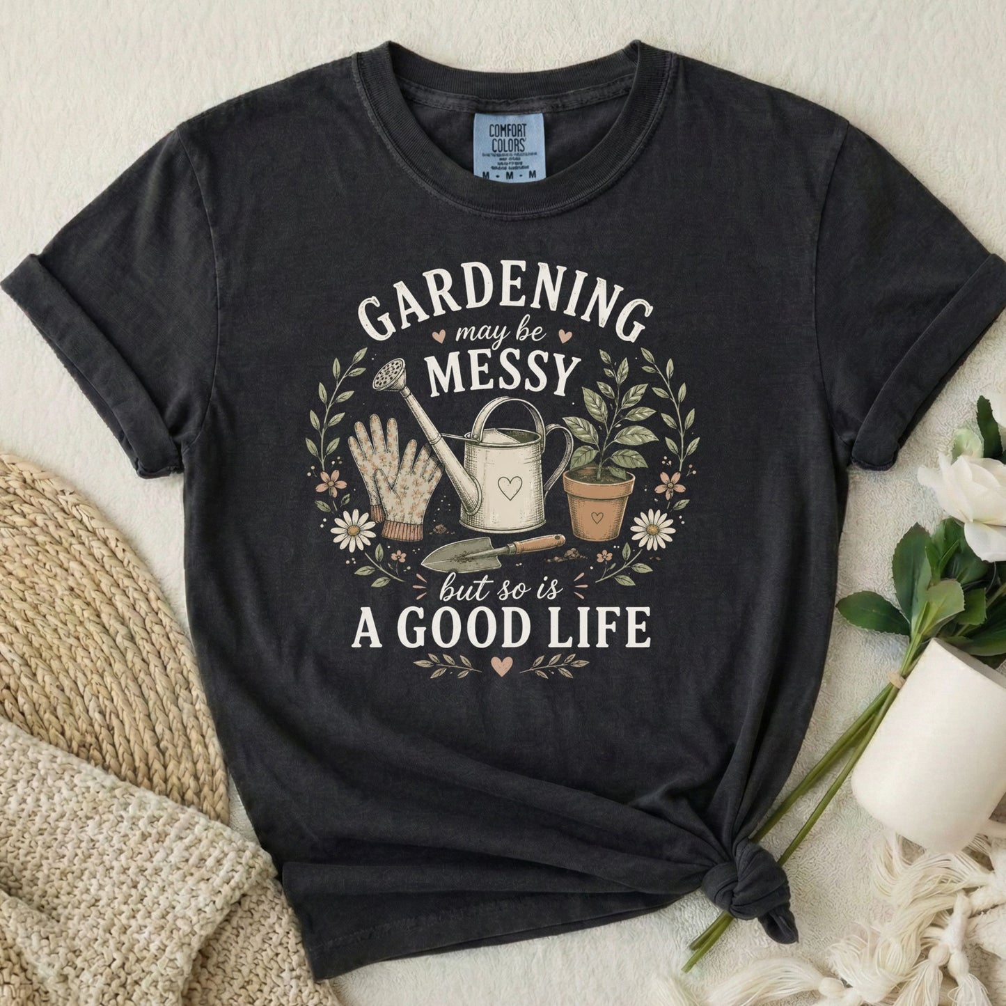 Gardening May Be Messy