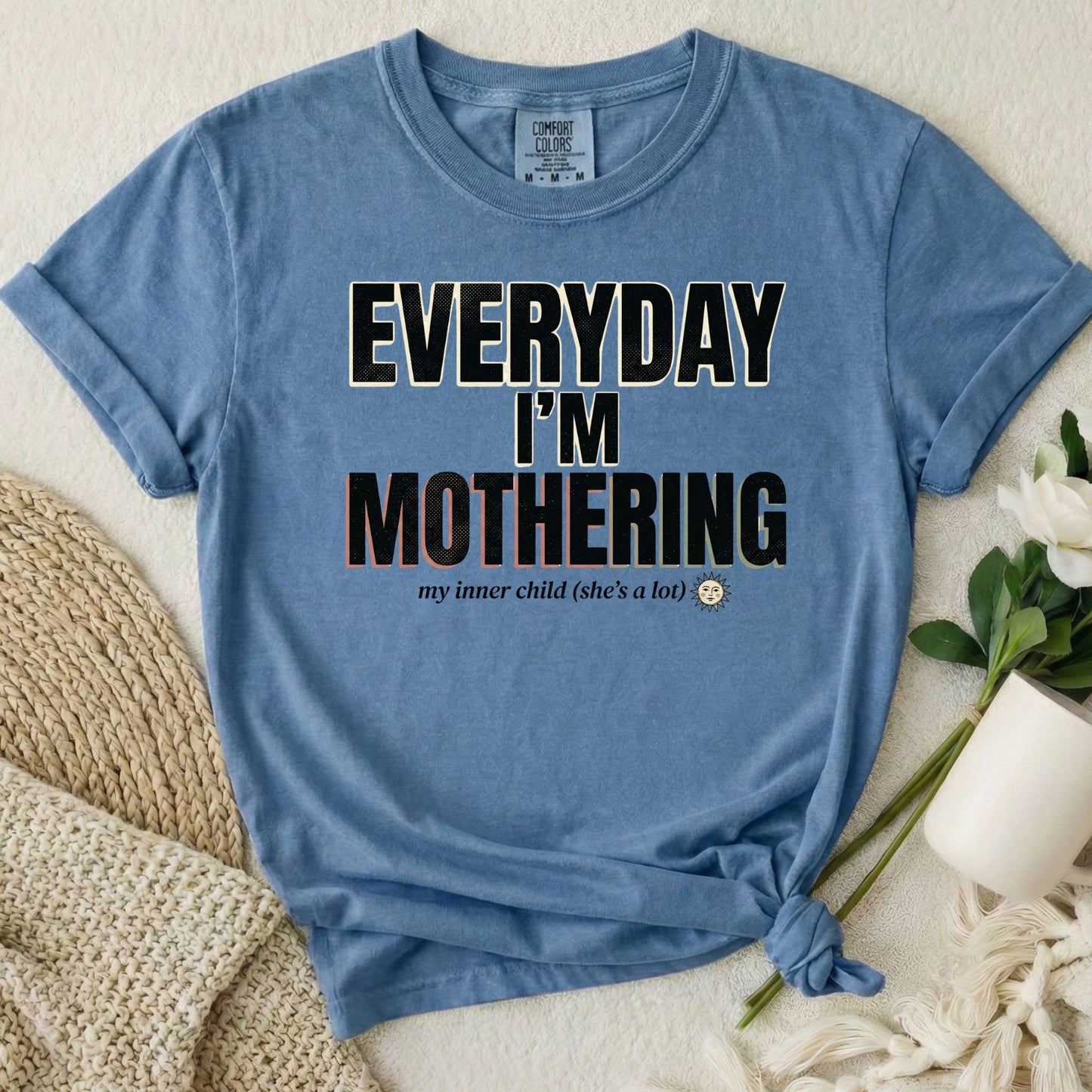Everyday I’m Mothering