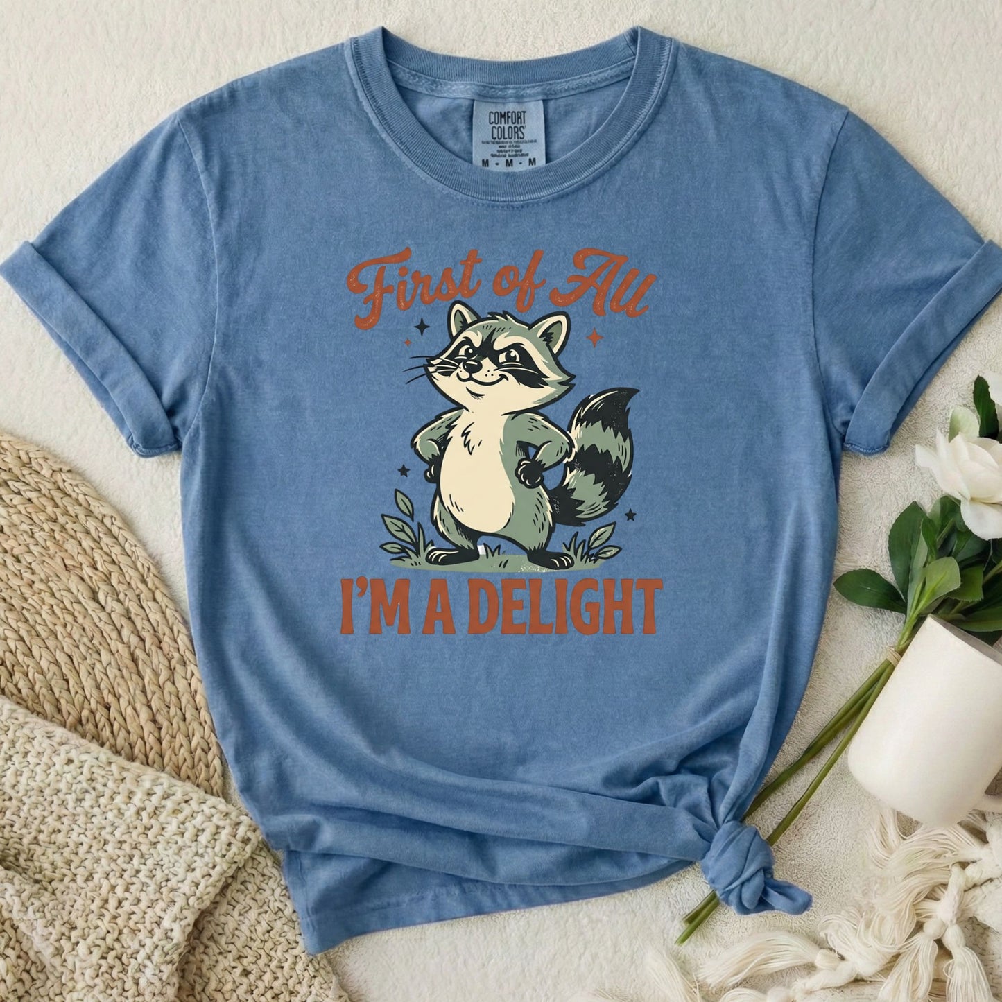 First of All I'm a Delight