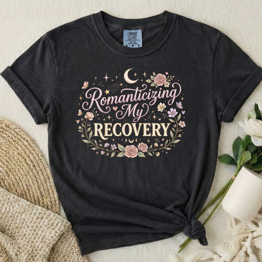 Romanticizing My Recovery