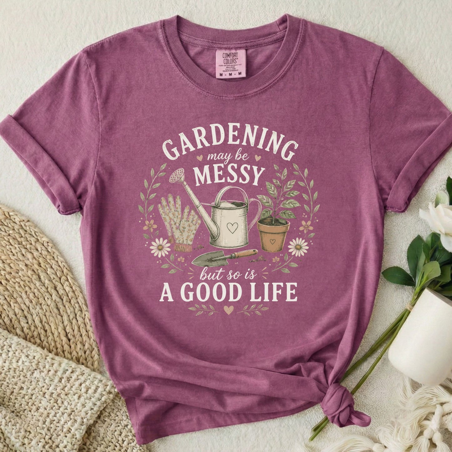 Gardening May Be Messy