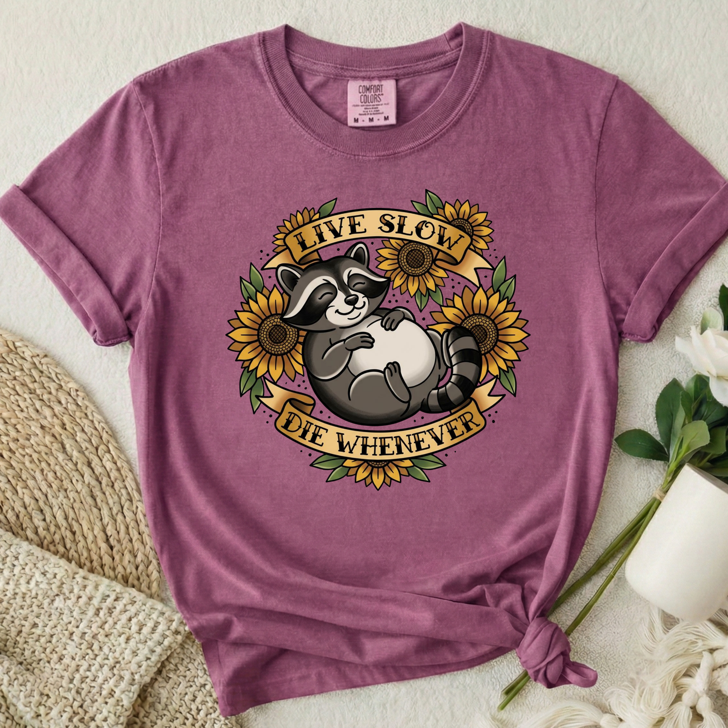 Live Slow Die Whenever - Raccoon