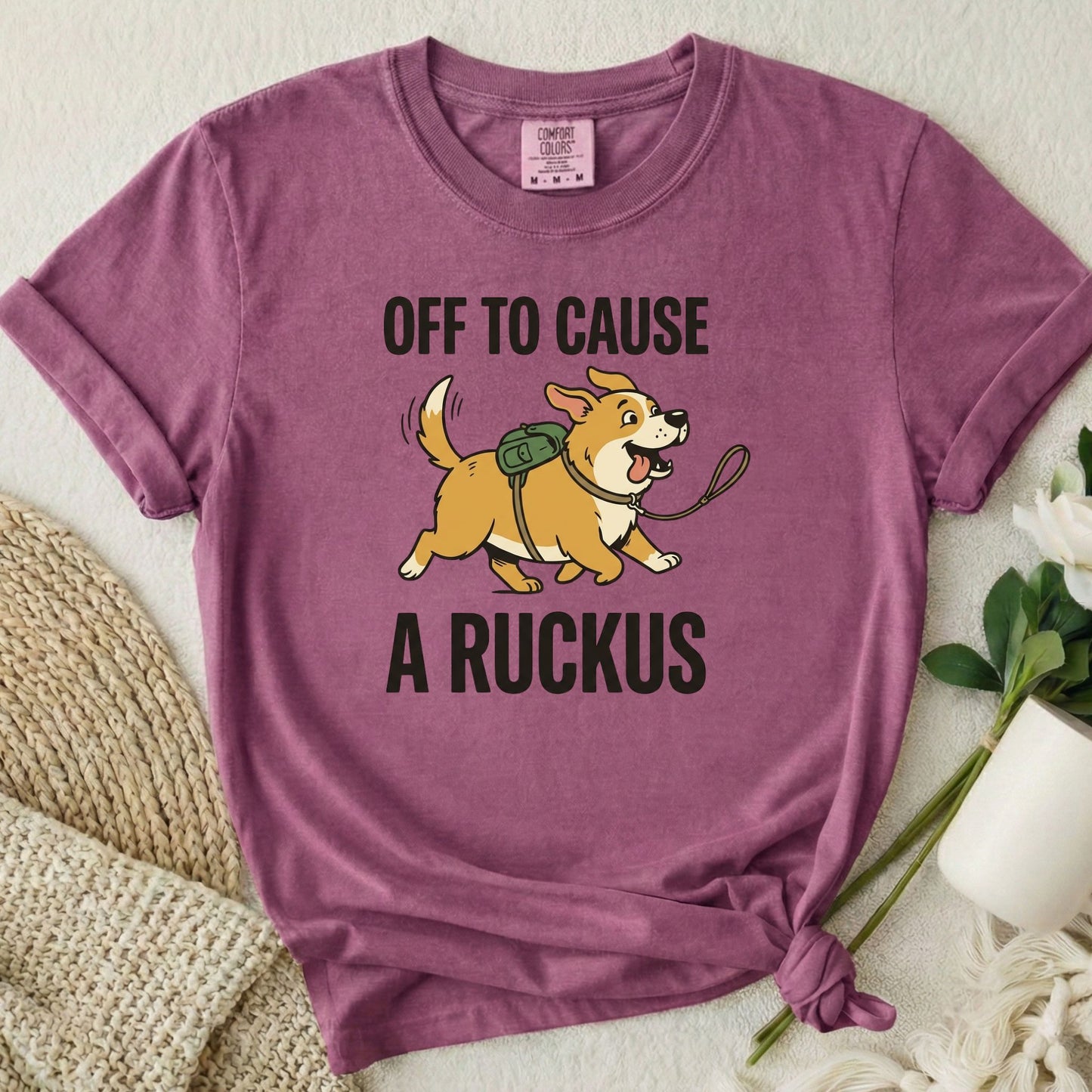 Off to Cause a Ruckus