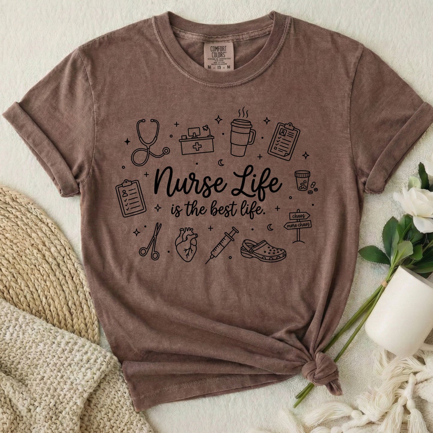 Nurse Life is the Best Life