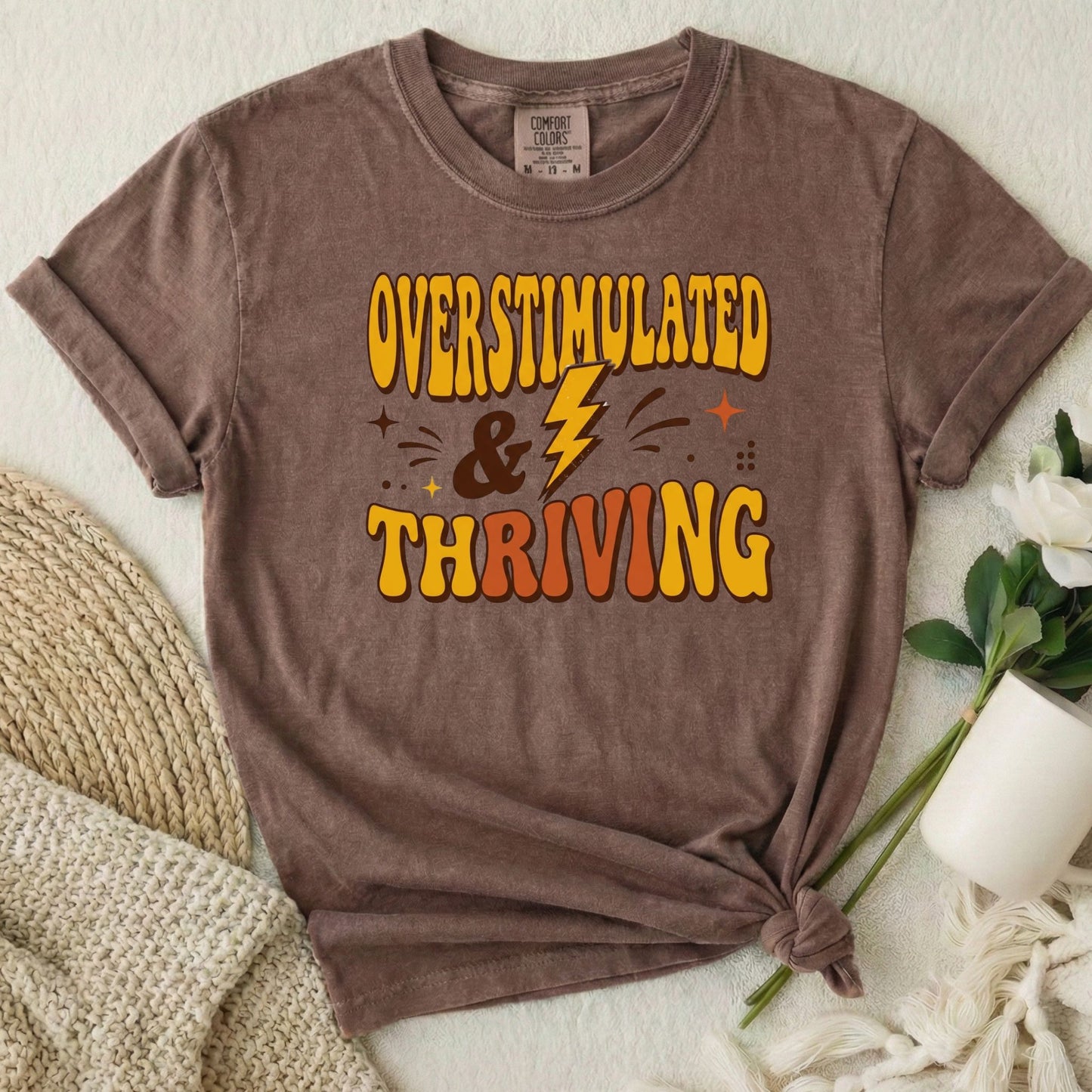 Overstimulated & Thriving