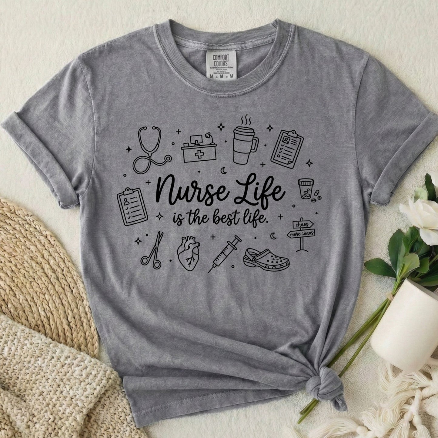 Nurse Life is the Best Life