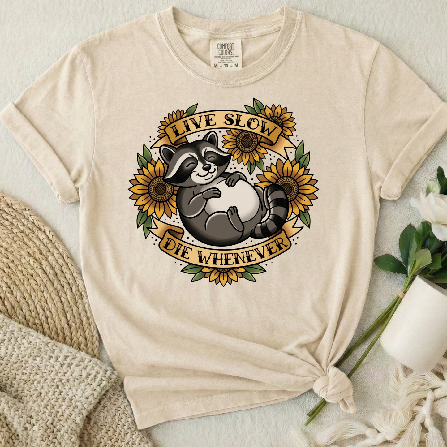 Live Slow Die Whenever - Raccoon