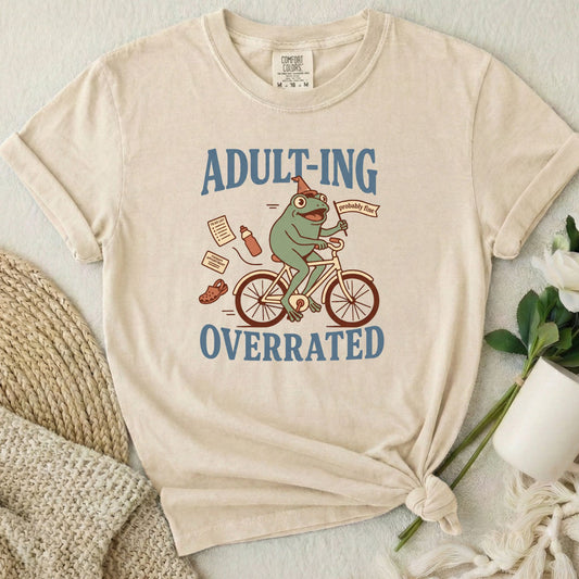 Adulting Overrated