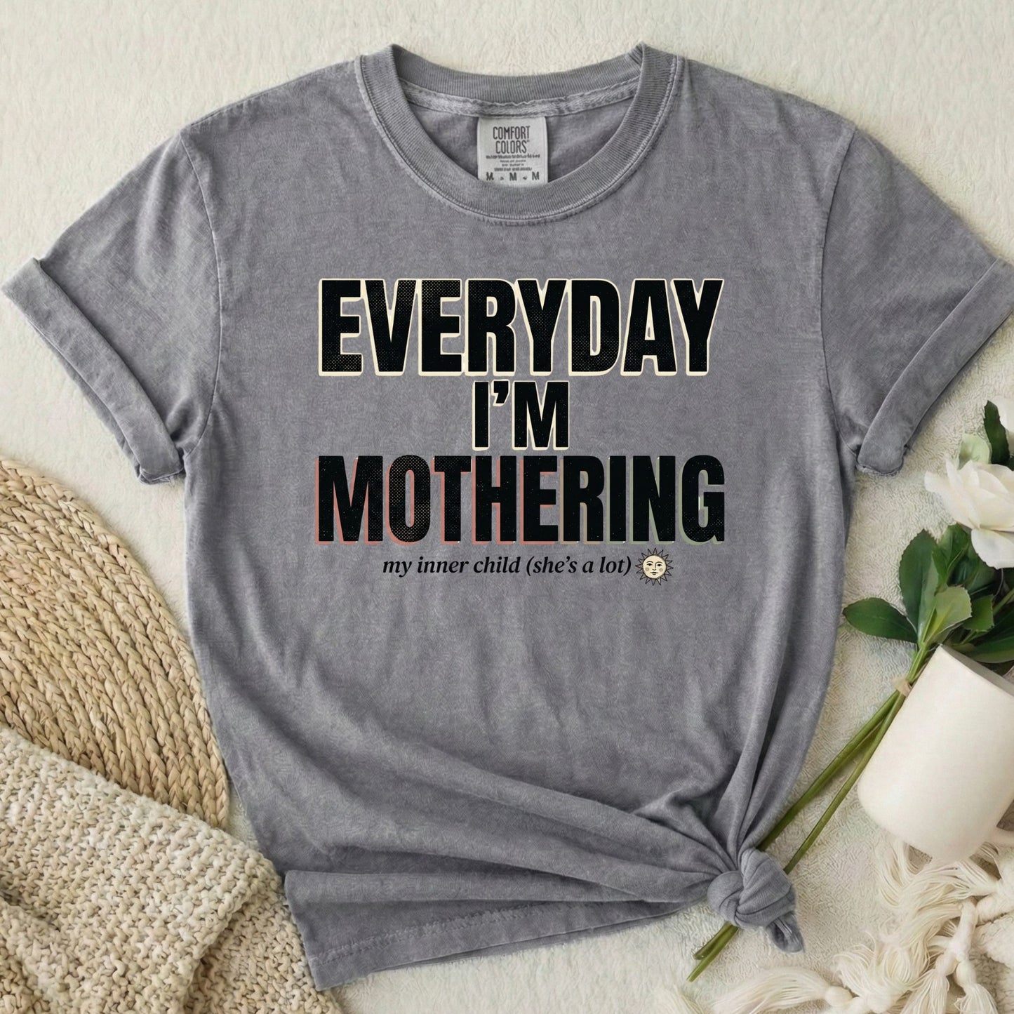 Everyday I’m Mothering