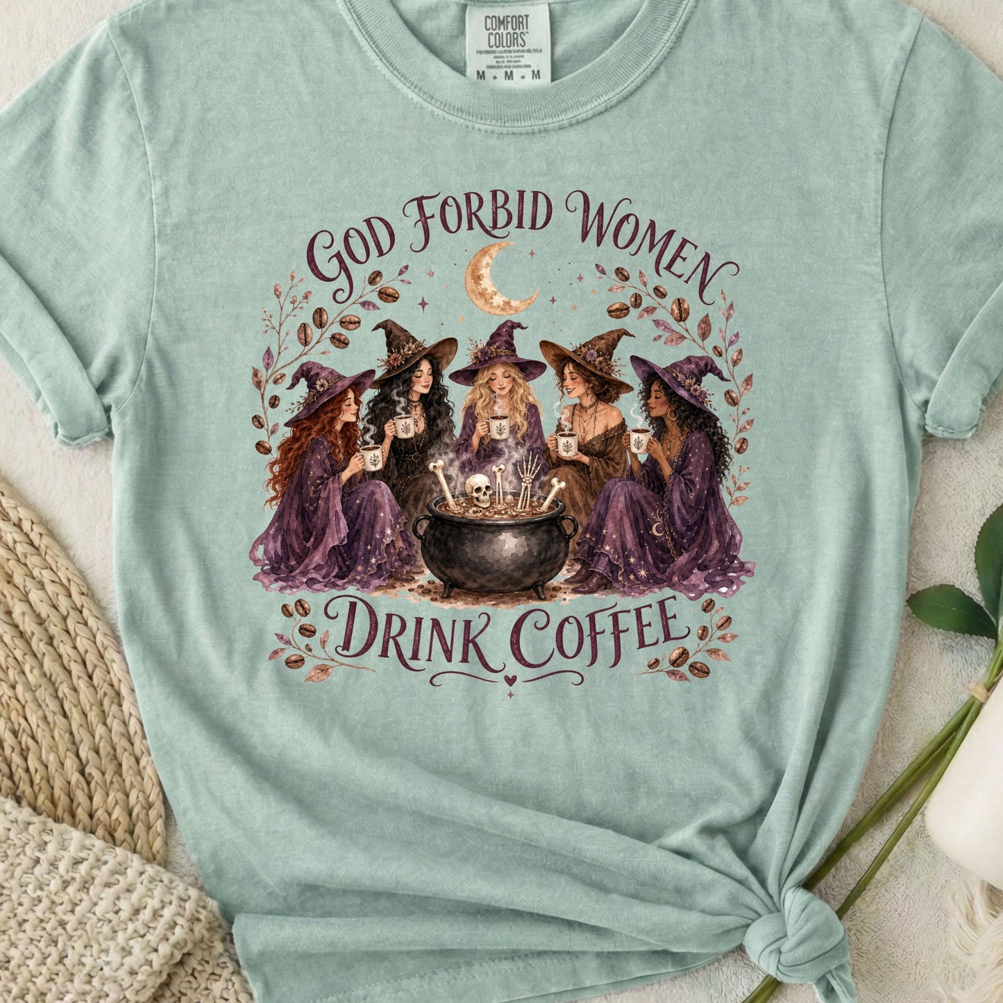 God Forbid Women Drink Coffee