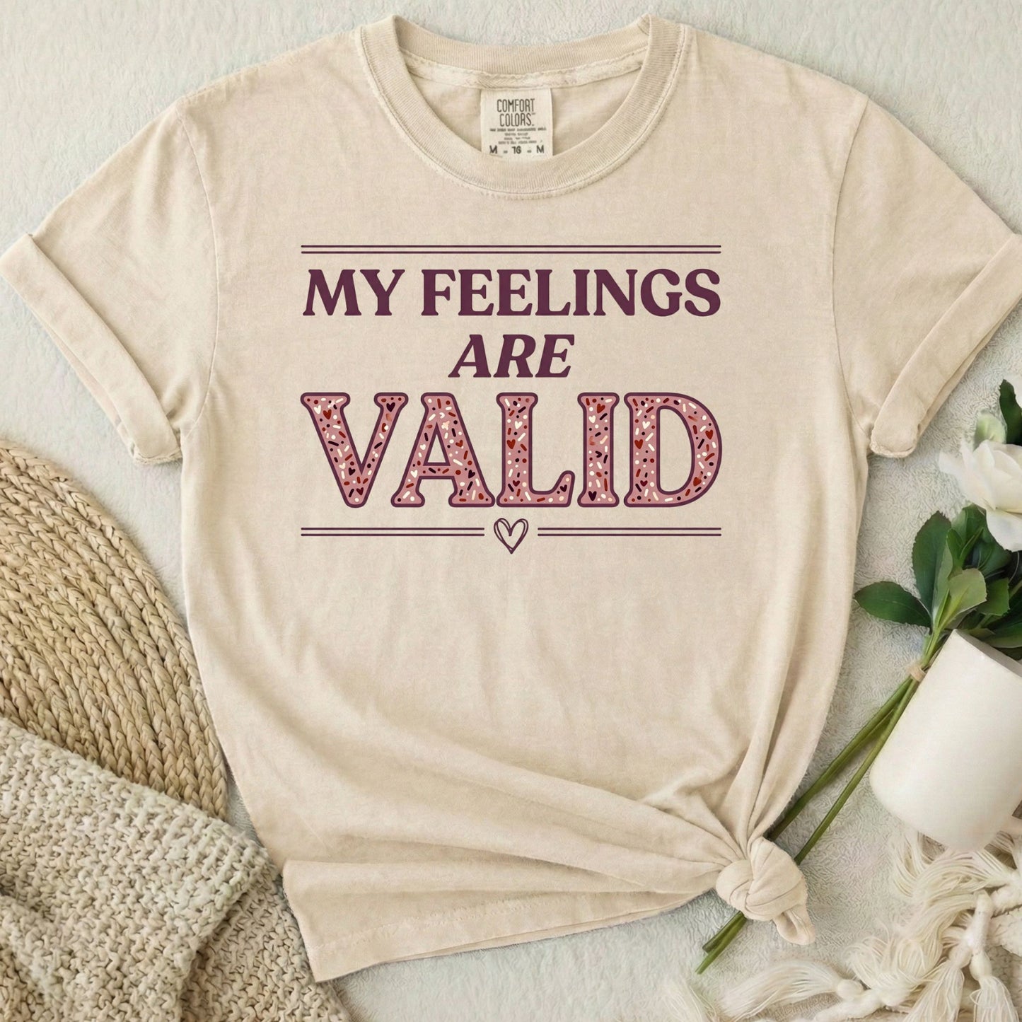 My Feelings Are Valid