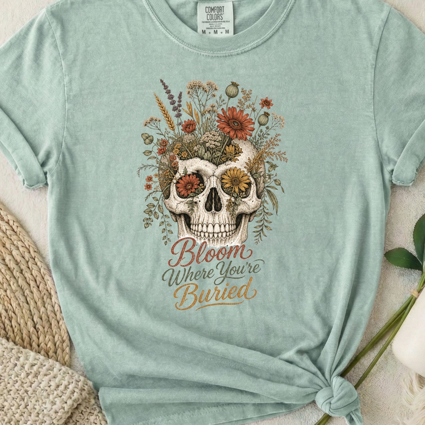 Bloom Where You’re Buried
