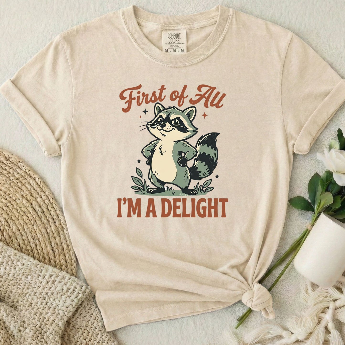 First of All I'm a Delight