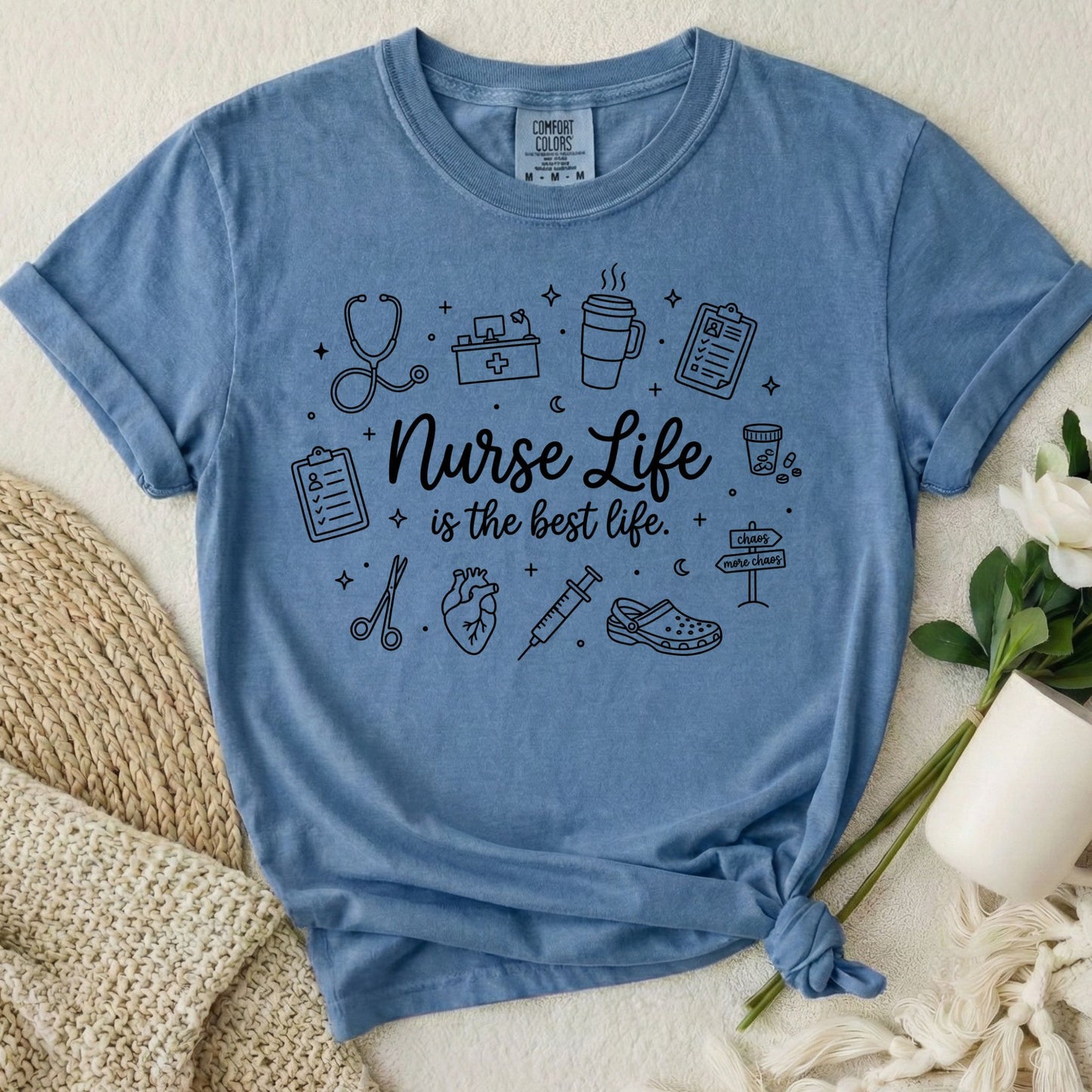 Nurse Life is the Best Life