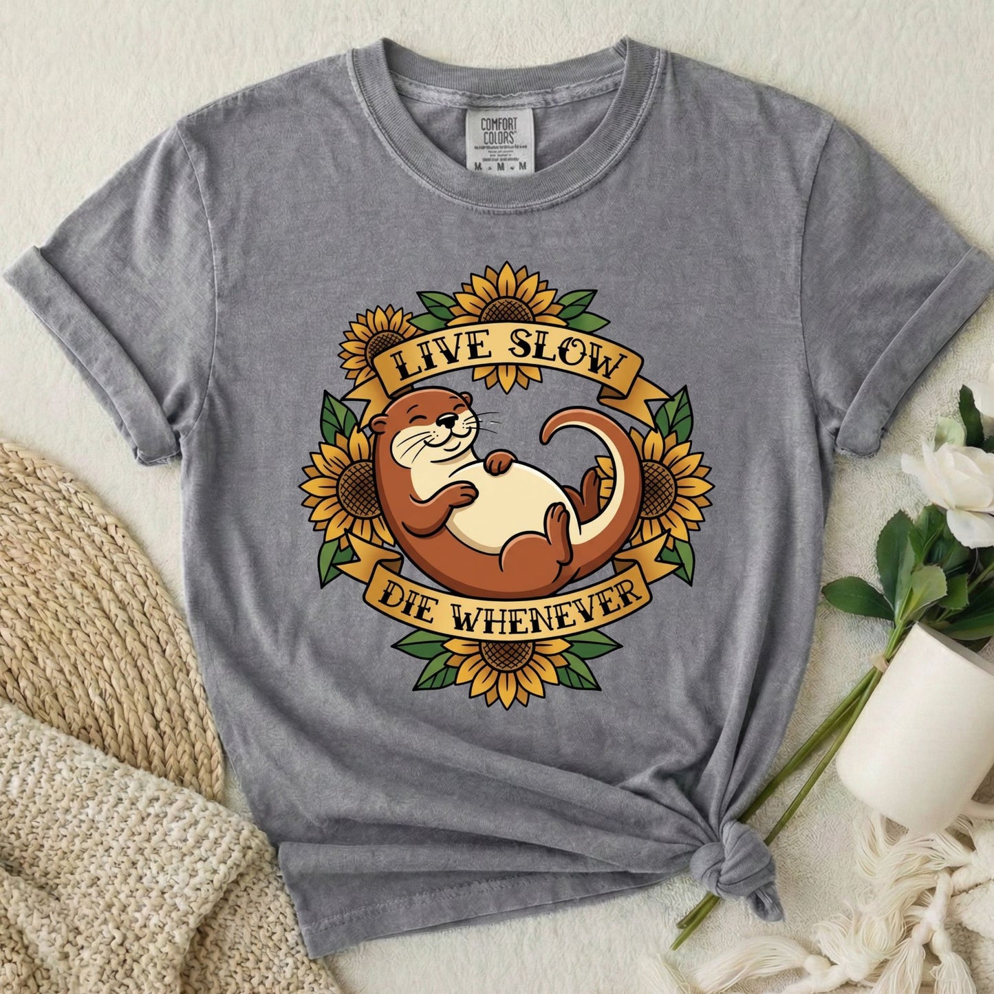 Live Slow Die Whenever - Otter