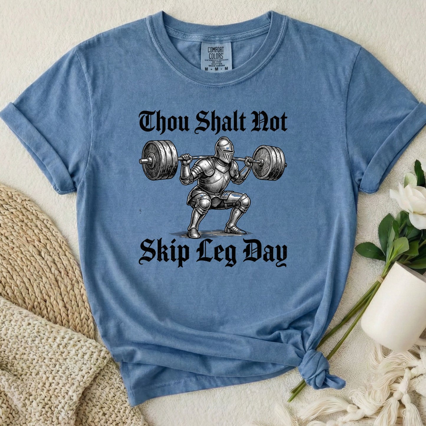 Thou Shalt Not Skip Leg Day